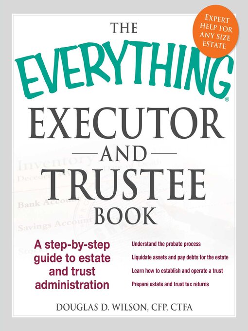 Title details for The Everything Executor and Trustee Book by Douglas D. Wilson - Available